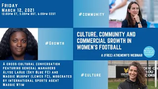 An AthensWFS Webinar: Culture, Community & Commercial Growth in Women's Football - October 12, 2021