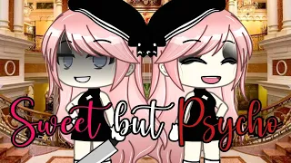 Sweet But Psycho||GLMV||Gacha Life||•Maple•LeafX•||Read Description