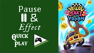 Yellow Taxi Goes Vroom Demo | Pause & Effect: Quick Play