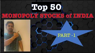 Top 50 monopoly stocks of India | Monopoly stocks - Part 1 || Portfolio Mein rakho and Relax Karo ||