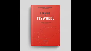 Book: "Turning the Flywheel: Why Some Companies Build Momentum and Others Don't" by Jim Collins |...