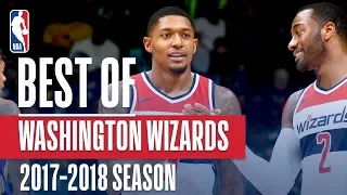 Best of Washington Wizards | 2017-2018 NBA Season