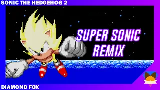 Super Sonic | Remix | Sonic the Hedgehog 2