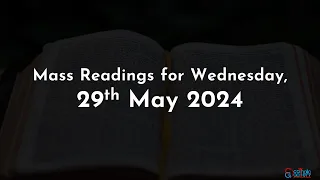 Catholic Mass Readings in English - May 29 2024