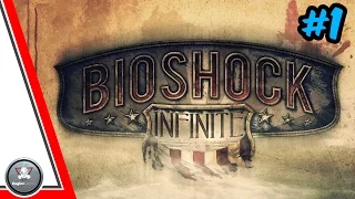 STREAM по игре BioShock Infinite ПОЛНАЯ РУССКАЯ ЛОКАЛИЗАЦИЯ Прохождение обзор #1