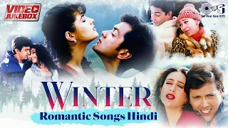 Winter Romantic Songs Hindi | Love Songs | 90's Hits | Romantic Love Songs | Video Jukebox