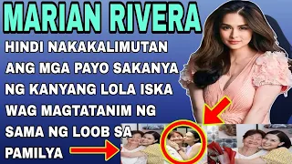 MARIAN RIVERA - laging inaalala ang payo sakanya ng kanyang lola | marian rivera