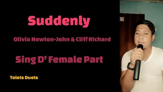 Suddenly - Olivia Newton John & Cliff Richard For Male part Only(' ×  ')