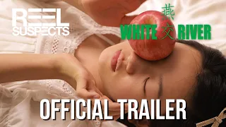 White River // A film by Ma Xue // Official Trailer
