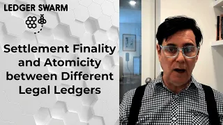 Settlement Finality and Atomicity Across Different Legal Ledgers