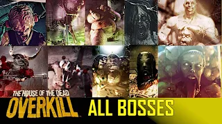 The House of the Dead: Overkill ALL BOSS FIGHTS (DIRECTOR'S CUT)