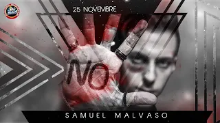 Samuel Malvaso - 25 Novembre (NO ALLA VIOLENZA SULLE DONNE) - Video ufficiale 2020