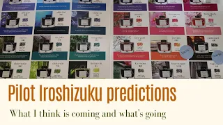 Pilot Iroshizuku Ink Predictions 2024
