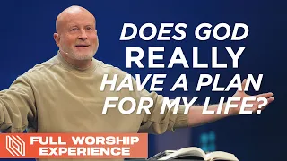 Does God REALLY have a plan for my life? // Pastor Mike Breaux // Full Worship Experience