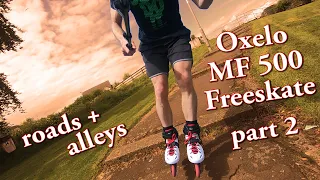 Oxelo MF500 Freeskate road test