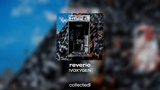 IVOXYGEN - reverie