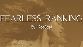 Taylor Swift's "Fearless (Taylor's Version)" Ranking | PopBop!