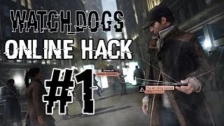 Watch Dogs - Online Hacking [1]