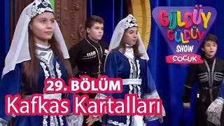 Güldüy Güldüy Show Çocuk 29. Bölüm | Kafkas Kartalları