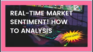 Real Time Market Sentiment With Logic