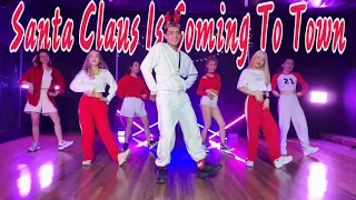 SANTA CLAUS IS COMING TO TOWN (Trap Remix) - Di Choreography