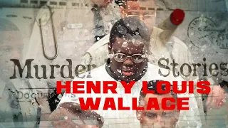 Taco Bell Strangler " Henry Louis Wallace "