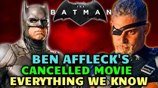 Ben Affleck's Cancelled Batman Movie Explored - Story, Characters, Why It Was Cancelled & Progress?