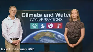 Climate and Water Outlook for March to May 2020, issued 13 February 2020