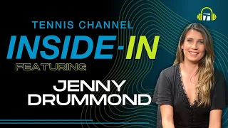 Jenny Drummond on Swiatek's Mastery, Paolini's Run & Alcaraz vs. Sinner In Paris | Inside-In Podcast