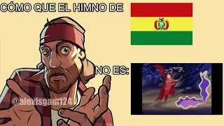 CÓMO QUE EL HIMNO DE BOLIVIA NO ES: