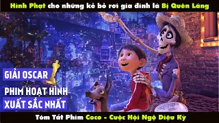 REVIEW PHIM COCO - CUỘC HỘI NGỘ DIỆU KỲ | PIXAR