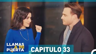 Llamas A Mi Puerta Capítulo 33 (Doblo Español)