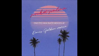 pocket palma - ono sto nam inace nedostaje (Denis Goldin Remix)