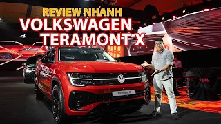 Review nhanh Volkswagen Teramont X: Đối thủ đáng gờm trong phân khúc SUV cỡ lớn!