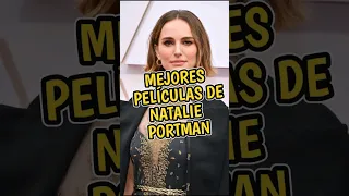 MEJORES PELÍCULAS DE NATALIE PORTMAN #LIKE #VIRAL #ACTRIZ #PELICULAS #PARATI #fyp #ENTRETENIMIENTO