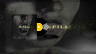 Kala - Blackpill | Lyrics