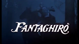 L'INIZIO DI FANTAGHIRO' - FANTAGHIRO' 1