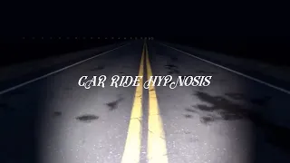 Car Ride Hypnosis [M4A][Hypnosis ASMR][Driver Hypnotist x Passenger Subject]