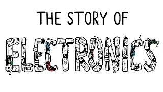 The Story of Electronics