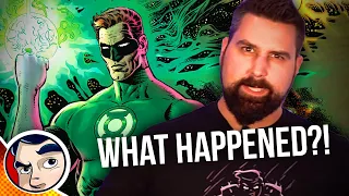 What Happened to Green Lantern?!? YOU'RE BREAKING ME DC! | Comicstorian