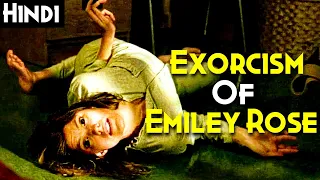 THE EXORCISM OF EMILY ROSE (2005) Explained In Hindi | Real Story ( Must Watch)