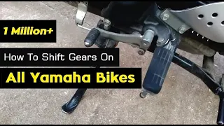 How To Shift Gears On Motorcycles Like In Yamaha FZ16 | FZ S | Fazer | R15 S Model Bikes | India
