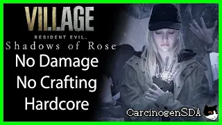 Resident Evil: Village (PC) Shadows of Rose DLC - No Damage, No Crafting (Hardcore)