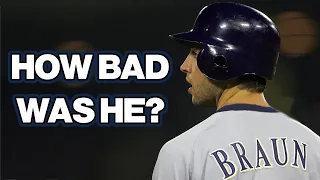 Did Ryan Braun Have The Most OVERRATED Season Ever?