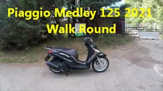 Piaggio Medley 125 Walk Around and Ride