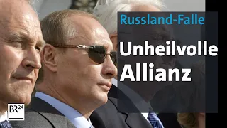 Wie Wirtschaft und Politik in die Russland-Falle schlitterten | report München | BR24