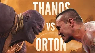 THANOS vs ORTON but it's awkward