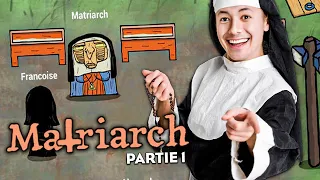 UNE GAME SANS FAUTE ! ► THE MATRIARCH PARTIE 1