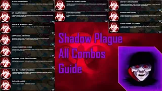 Plague Inc Evolved: Shadow Plague All Combos