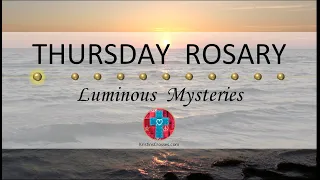 Thursday Rosary • Luminous Mysteries of the Rosary 💚 October 26, 2023 VIRTUAL ROSARY - MEDITATION